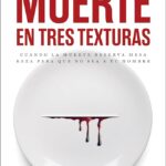MUERTE EN TRES TEXTURAS de Cristian Schleu por Antonio Parra