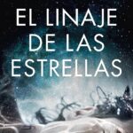 EL LINAJE DE LAS ESTRELLAS de Daniel Fopiani por Antonio Parra